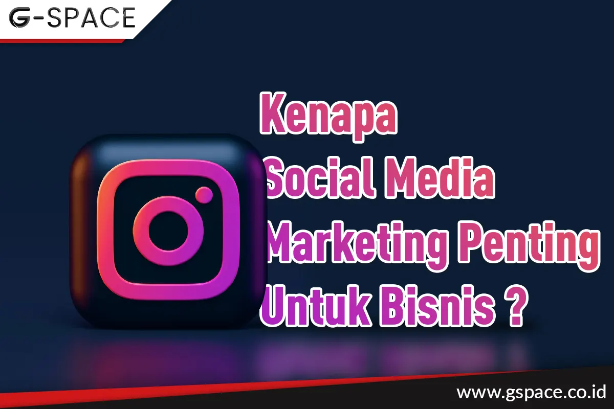 kenapa-social-media-marketing-penting-untuk-bisnis